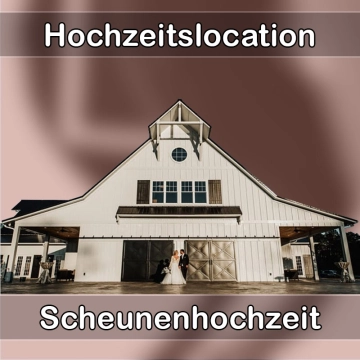 Location - Hochzeitslocation Scheune in Petershausen
