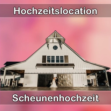 Location - Hochzeitslocation Scheune in Pfullingen