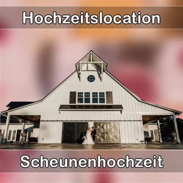 Location - Hochzeitslocation Scheune in Polch