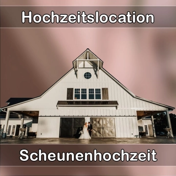 Location - Hochzeitslocation Scheune in Poppenricht