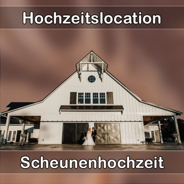 Location - Hochzeitslocation Scheune in Postbauer-Heng