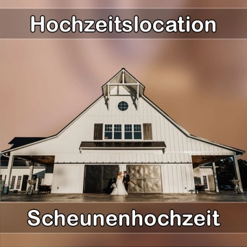 Location - Hochzeitslocation Scheune in Pürgen