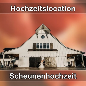 Location - Hochzeitslocation Scheune in Pulsnitz