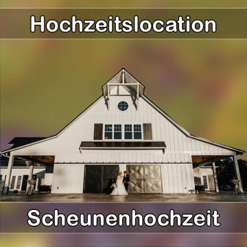 Location - Hochzeitslocation Scheune in Quierschied