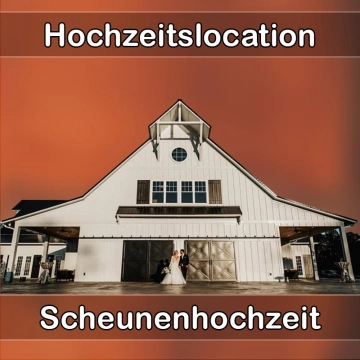 Location - Hochzeitslocation Scheune in Rabenau (Sachsen)