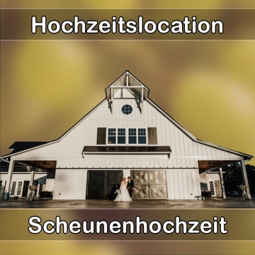 Location - Hochzeitslocation Scheune in Ramstein-Miesenbach