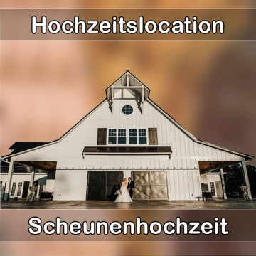 Location - Hochzeitslocation Scheune in Rangendingen