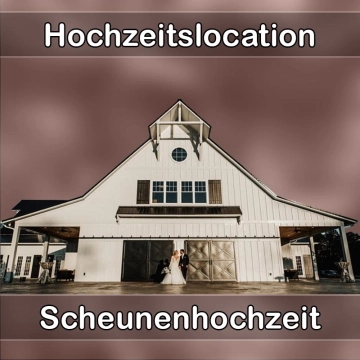 Location - Hochzeitslocation Scheune in Raubling