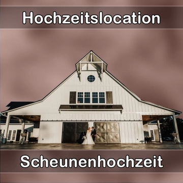 Location - Hochzeitslocation Scheune in Reichelsheim (Wetterau)