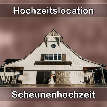 Location - Hochzeitslocation Scheune in Reichertshofen