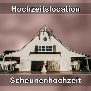 Location - Hochzeitslocation Scheune in Remagen