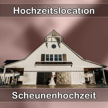 Location - Hochzeitslocation Scheune in Remchingen