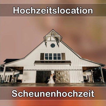 Location - Hochzeitslocation Scheune in Rettenberg