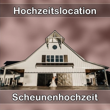 Location - Hochzeitslocation Scheune in Riegel am Kaiserstuhl