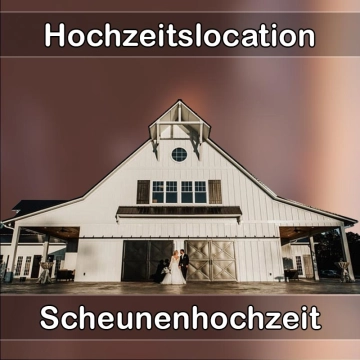 Location - Hochzeitslocation Scheune in Rimbach (Odenwald)