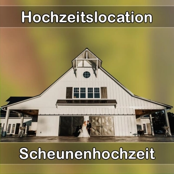 Location - Hochzeitslocation Scheune in Rinchnach