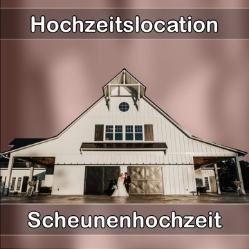 Location - Hochzeitslocation Scheune in Rochlitz