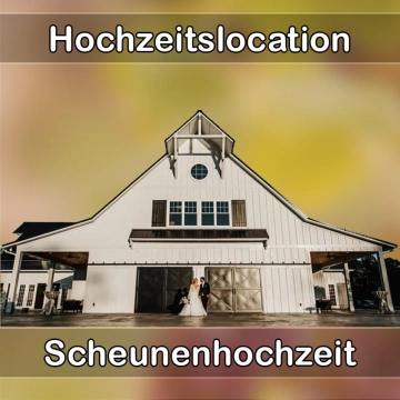 Location - Hochzeitslocation Scheune in Roding