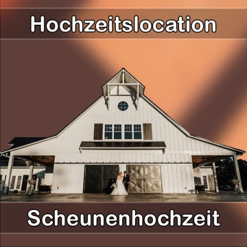 Location - Hochzeitslocation Scheune in Römerstein