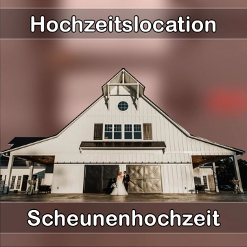 Location - Hochzeitslocation Scheune in Ronneburg (Hessen)