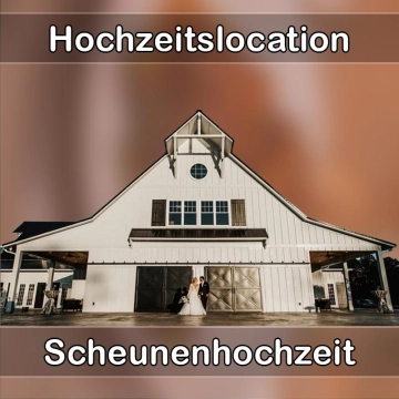 Location - Hochzeitslocation Scheune in Rosenheim