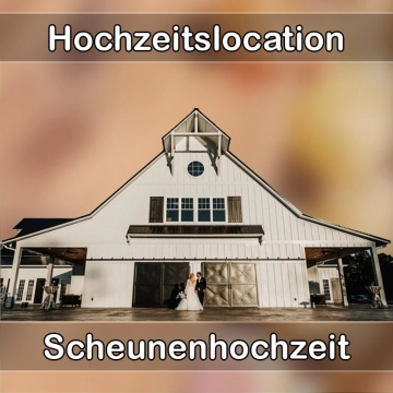 Location - Hochzeitslocation Scheune in Rottenburg am Neckar