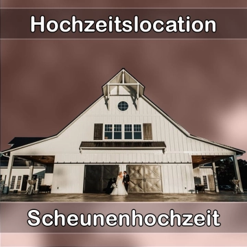 Location - Hochzeitslocation Scheune in Rudersberg