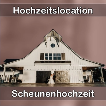 Location - Hochzeitslocation Scheune in Ruppichteroth