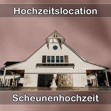 Location - Hochzeitslocation Scheune in Saalfeld/Saale