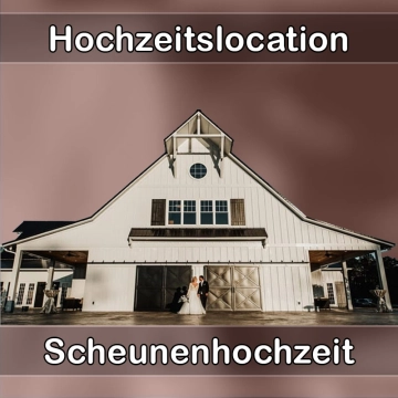 Location - Hochzeitslocation Scheune in Sankt Egidien