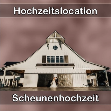Location - Hochzeitslocation Scheune in Sankt Leon-Rot