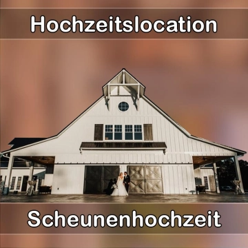 Location - Hochzeitslocation Scheune in Schelklingen