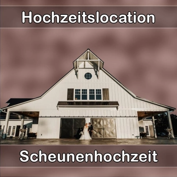 Location - Hochzeitslocation Scheune in Schenkendöbern