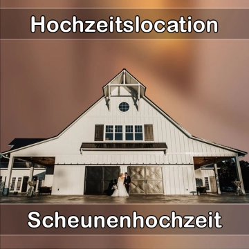Location - Hochzeitslocation Scheune in Schernfeld
