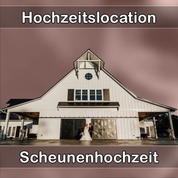 Location - Hochzeitslocation Scheune in Schierling