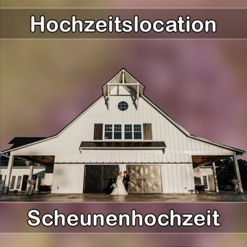 Location - Hochzeitslocation Scheune in Schifferstadt