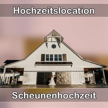 Location - Hochzeitslocation Scheune in Schmallenberg