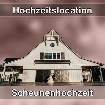 Location - Hochzeitslocation Scheune in Schmelz (Saar)