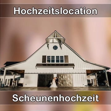 Location - Hochzeitslocation Scheune in Schönaich