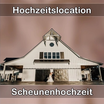 Location - Hochzeitslocation Scheune in Schönau (Odenwald)