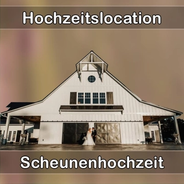 Location - Hochzeitslocation Scheune in Schotten