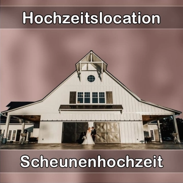 Location - Hochzeitslocation Scheune in Schrecksbach