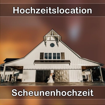 Location - Hochzeitslocation Scheune in Schriesheim