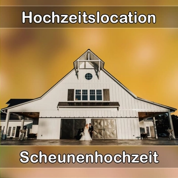 Location - Hochzeitslocation Scheune in Schwarzatal