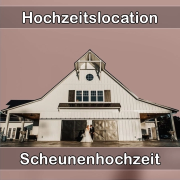 Location - Hochzeitslocation Scheune in Schwarzenbach am Wald