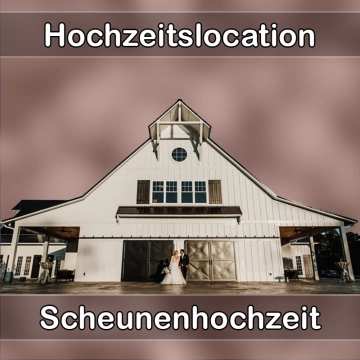 Location - Hochzeitslocation Scheune in Schwarzenfeld