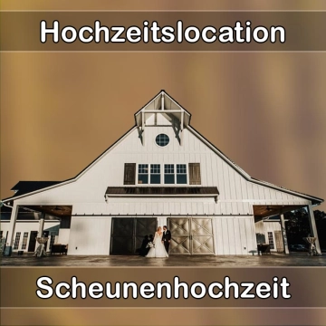 Location - Hochzeitslocation Scheune in Schweich
