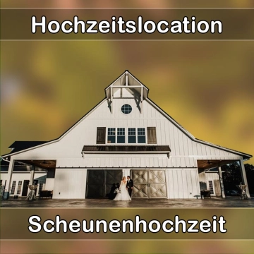 Location - Hochzeitslocation Scheune in Schweitenkirchen