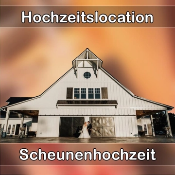 Location - Hochzeitslocation Scheune in Seeon-Seebruck
