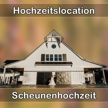 Location - Hochzeitslocation Scheune in Sehmatal